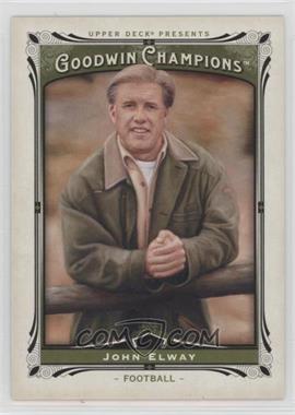 2013 Upper Deck Goodwin Champions - [Base] #117 - John Elway