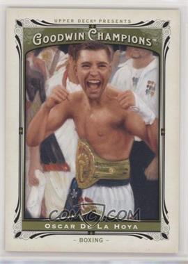 2013 Upper Deck Goodwin Champions - [Base] #130 - Oscar De La Hoya