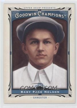 2013 Upper Deck Goodwin Champions - [Base] #166 - Baby Face Nelson