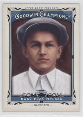 2013 Upper Deck Goodwin Champions - [Base] #166 - Baby Face Nelson