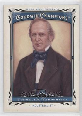 2013 Upper Deck Goodwin Champions - [Base] #167 - Cornelius Vanderbilt