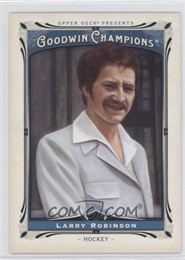 2013 Upper Deck Goodwin Champions - [Base] #185 - Larry Robinson