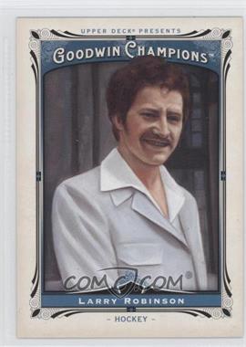 2013 Upper Deck Goodwin Champions - [Base] #185 - Larry Robinson