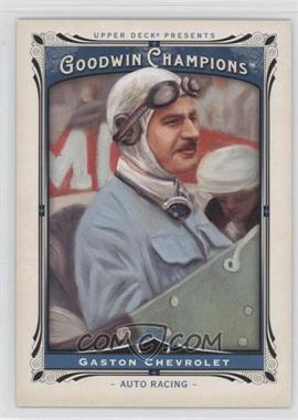 2013 Upper Deck Goodwin Champions - [Base] #186 - Gaston Chevrolet