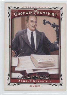 2013 Upper Deck Goodwin Champions - [Base] #191 - Arnold Rothstein