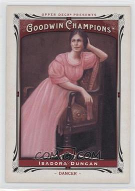 2013 Upper Deck Goodwin Champions - [Base] #200 - Isadora Duncan