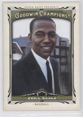 2013 Upper Deck Goodwin Champions - [Base] #27 - Ernie Banks