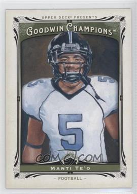 2013 Upper Deck Goodwin Champions - [Base] #36.1 - Manti Te'o (Vertical)