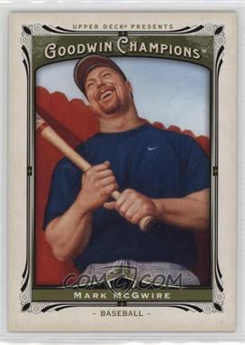 2013 Upper Deck Goodwin Champions - [Base] #90 - Mark McGwire