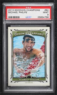 2013 Upper Deck Goodwin Champions - [Base] #92 - Michael Phelps [PSA 9 MINT]