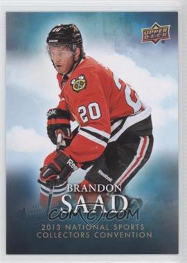 2013 Upper Deck National Convention - [Base] #NSCC-10 - Brandon Saad