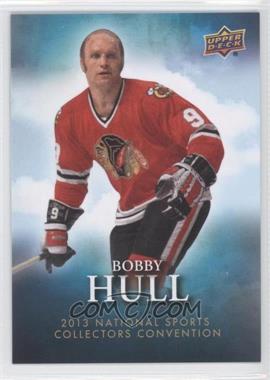 2013 Upper Deck National Convention - [Base] #NSCC-12 - Bobby Hull