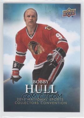 2013 Upper Deck National Convention - [Base] #NSCC-12 - Bobby Hull