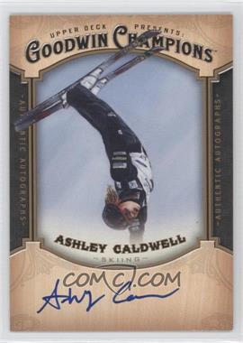 2014 Upper Deck Goodwin Champions - Autographs #A-AC - Ashley Caldwell