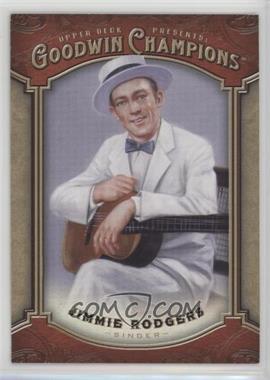 2014 Upper Deck Goodwin Champions - [Base] #154 - Jimmie Rodgers