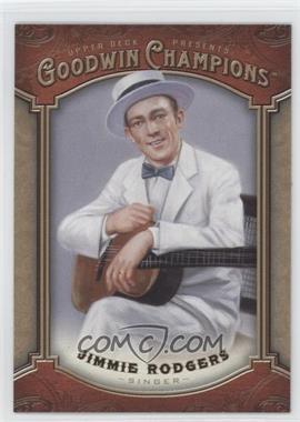 2014 Upper Deck Goodwin Champions - [Base] #154 - Jimmie Rodgers
