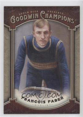 2014 Upper Deck Goodwin Champions - [Base] #167 - Francois Faber