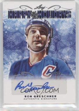 2015 Leaf Happy Holidays - [Base] - Blue #HH-RG1 - Ron Greschner /25