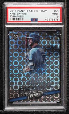 2015 Panini Father's Day - [Base] - Pyramids #50 - Class of 2015 - Kris Bryant /10 [PSA 9 MINT]