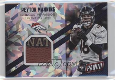 2015 Panini Father's Day - Game Dated Materials - Cracked Ice #12 - Peyton Manning /25