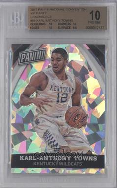 2015 Panini National Convention - VIP - Cracked Ice #88 - Karl-Anthony Towns /25 [BGS 10 PRISTINE]