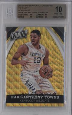 2015 Panini National Convention - VIP - Gold Wave Prizm #88 - Karl-Anthony Towns /15 [BGS 10 PRISTINE]