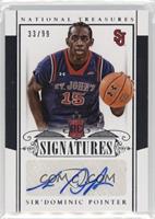 Rookie Signatures - Sir'Dominic Pointer #/99
