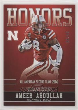 2015 Panini Nebraska Cornhuskers - Honors - Silver #AA-NEB - Ameer Abdullah /99