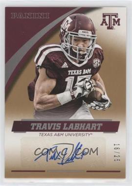 2015 Panini Texas A & M Aggies - Signatures - Gold #TL-A&M - Travis Labhart /25