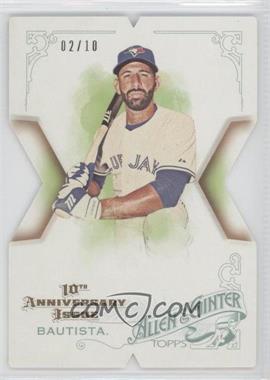 2015 Topps National Convention - Allen & Ginter's 10th Anniversary Die-Cut - 10th Anniversary Issue #AGX-45 - Jose Bautista /10