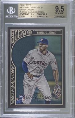 2015 Topps National Convention - Gypsy Queen #NSCC-2 - Carlos Correa [BGS 9.5 GEM MINT]