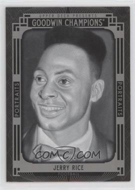 2015 Upper Deck Goodwin Champions - [Base] #135 - Black and White Portraits - Jerry Rice