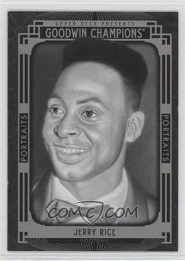 2015 Upper Deck Goodwin Champions - [Base] #135 - Black and White Portraits - Jerry Rice