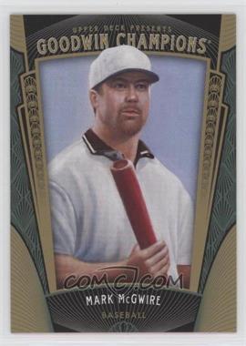 2015 Upper Deck Goodwin Champions - [Base] #47 - Mark McGwire