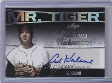 2016 Leaf Sports Heroes - Famous Nicknames - Silver Spectrum #FN-AK1 - Al Kaline /5