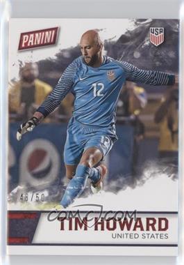 2016 Panini Father's Day - [Base] - Thick Stock #35 - Tim Howard /50