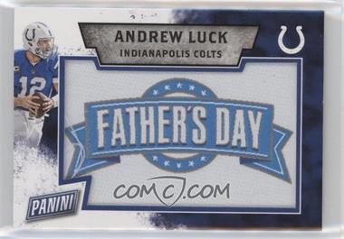 2016 Panini Father's Day - Father's Day Manufactured Patches #8 - Andrew Luck