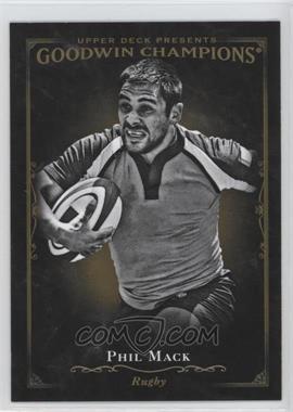 2016 Upper Deck Goodwin Champions - [Base] #124 - Black & White - Phil Mack