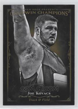 2016 Upper Deck Goodwin Champions - [Base] #134 - Black & White - Joe Kovacs