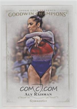 2016 Upper Deck Goodwin Champions - [Base] #16 - Aly Raisman