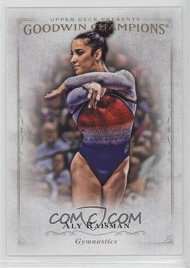 2016 Upper Deck Goodwin Champions - [Base] #16 - Aly Raisman