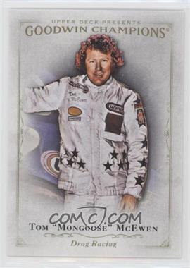 2016 Upper Deck Goodwin Champions - [Base] #20 - Tom Mongoose McEwen