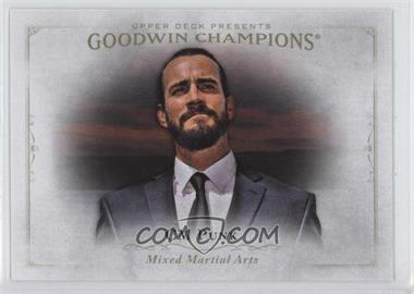 2016 Upper Deck Goodwin Champions - [Base] #63 - CM Punk