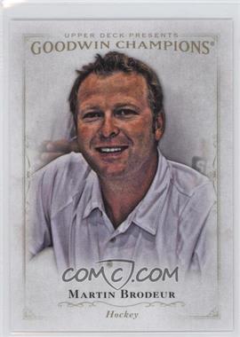 2016 Upper Deck Goodwin Champions - [Base] #9 - Martin Brodeur