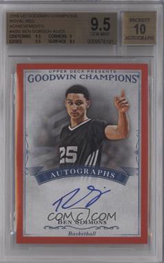 2016 Upper Deck Goodwin Champions - Royal Red Master Set Achievements #A-BS - 1st 25 Completed Royal Red E1-E3 Master Sets - Ben Simmons [BGS 9.5 GEM MINT]