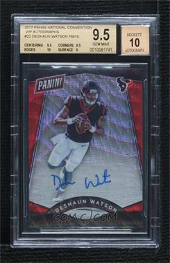 2017 Panini National Convention - VIP Prizm - Red Wave Prizm Autographs #22 - Deshaun Watson /10 [BGS 9.5 GEM MINT]