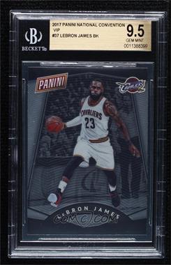 2017 Panini National Convention - VIP Prizm #37 - LeBron James [BGS 9.5 GEM MINT]