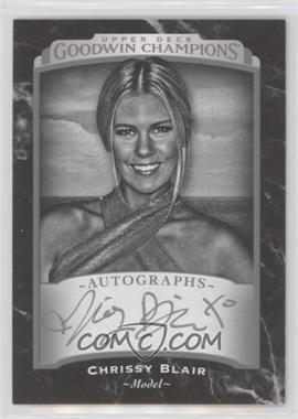 2017 Upper Deck Goodwin Champions - [Base] - Black & White Autographs #141.2 - Chrissy Blair