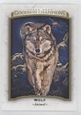 2017 Upper Deck Goodwin Champions - [Base] #10 - Wolf