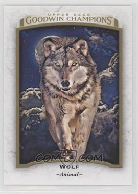 2017 Upper Deck Goodwin Champions - [Base] #10 - Wolf